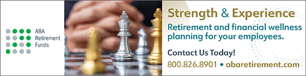 The advertisement reads, "Strength & Experience: Retirement and financial wellness planning for your employees. Contact us today! 800-826-8901, abaretirement.com"